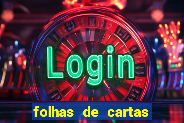 folhas de cartas para imprimir